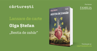 Lansare de carte  -  Bestia de zahăr de Olga Ștefan