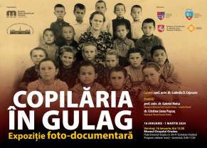 Expoziție foto-documentară - „Copilăria în Gulag”