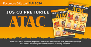 Mai mult în coș, mai puțin la casă. Recomandările lunii din ATAC Oradea